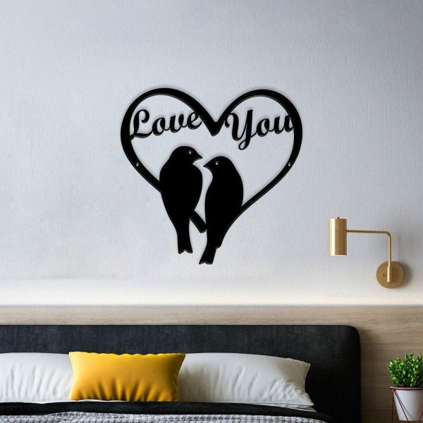 Love Birds Love You Sign Cut From Steel Metal Love Birds Sign Metal De