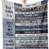 Fathers Day to My Dad Gifts from Daughter Blanket - Image 2