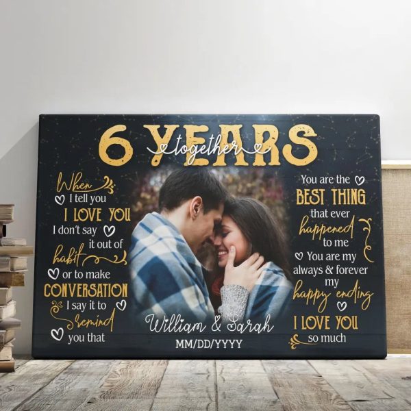 Personalized Photo Canvas Prints, Gifts For Couples, 6th Anniversary Gift For Husband And Wife, 6 Years When I Tell You I Love You Dem Canvas - Image 5